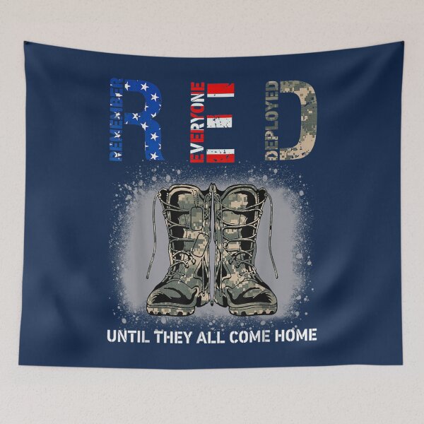 Item preview, Remember Everyone Deployed  Red Friday Military designed and sold by IploamHukaim.