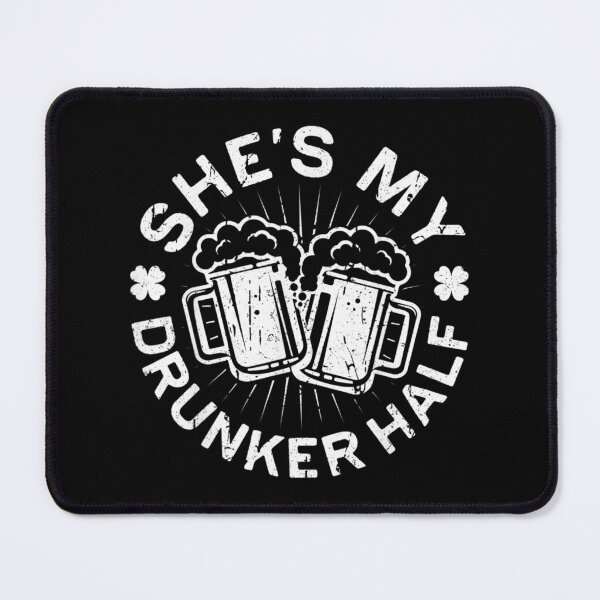 Item preview, Shes My Drunker Half TShirt St Patricks Matching designed and sold by IploamHukaim.