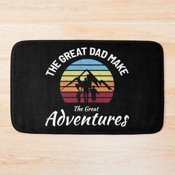 Item preview, A Great Dad Make A Great Adventures designed and sold by Denti Kanys ⭐⭐⭐⭐⭐.