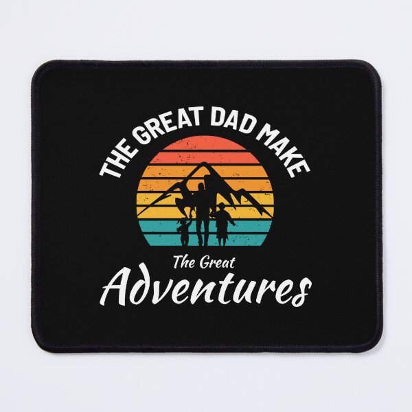 Item preview, A Great Dad Make A Great Adventures designed and sold by Denti Kanys ⭐⭐⭐⭐⭐.