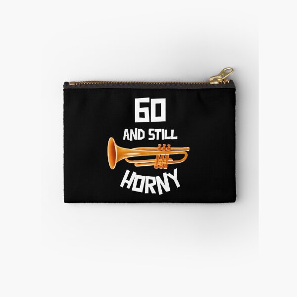 Item preview, 60 and Still Horny designed and sold by Monique Prince.