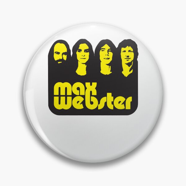Item preview, Canadian Pride The Max Webster Legendary Toronto&x27;s Hard Rockers designed and sold by khuongnecessa.