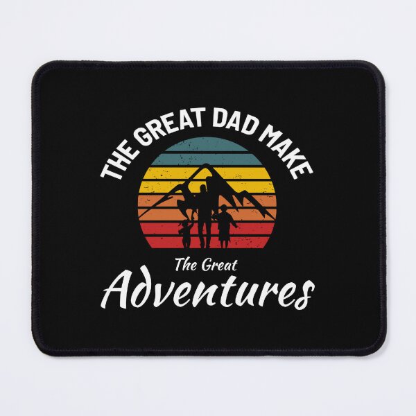 Item preview, A Great Dad Make A Great Adventures designed and sold by Denti Kanys ⭐⭐⭐⭐⭐.