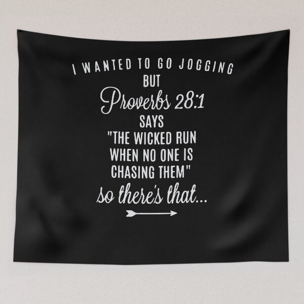 Item preview, I Wanted To Go Jogging But Proverbs 28-1 Funny Quote designed and sold by michellexkelly.