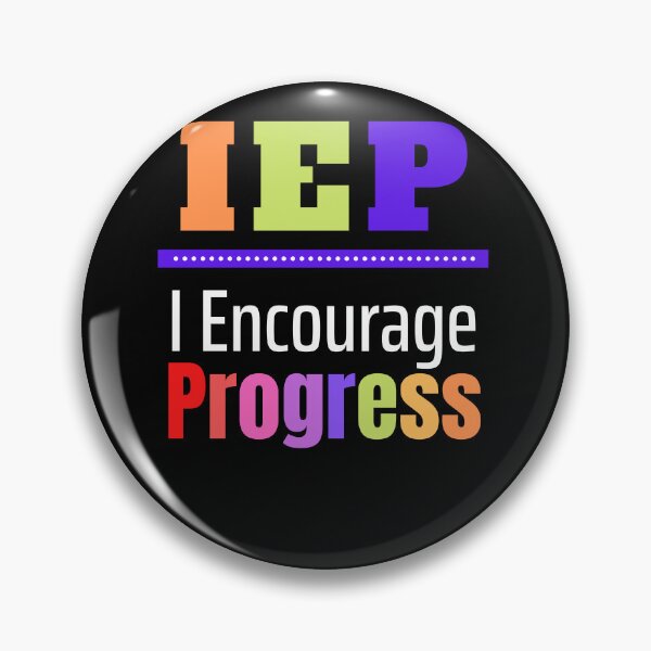 Item preview, IEP I Encourage Progress designed and sold by Peter Stawicki.