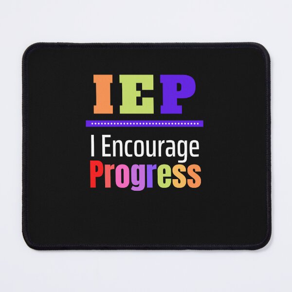 Item preview, IEP I Encourage Progress designed and sold by Peter Stawicki.