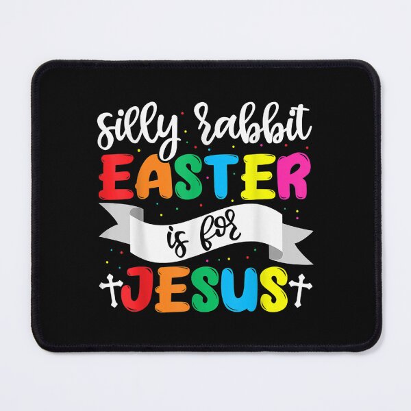 Item preview, Easter Christian Silly Rabbit Easter Is For Jesus designed and sold by doriaali.