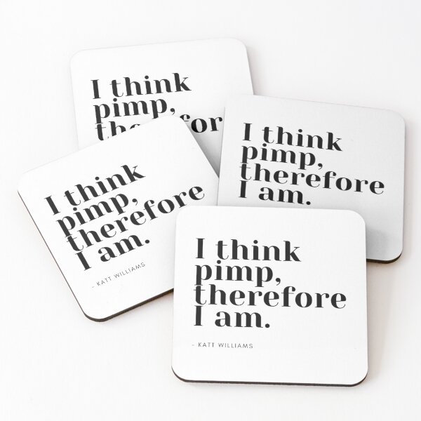 Item preview, I Think Pimp Therefore I am Funny Katt Williams Quote Premium Scoop  designed and sold by FathersDayShir.