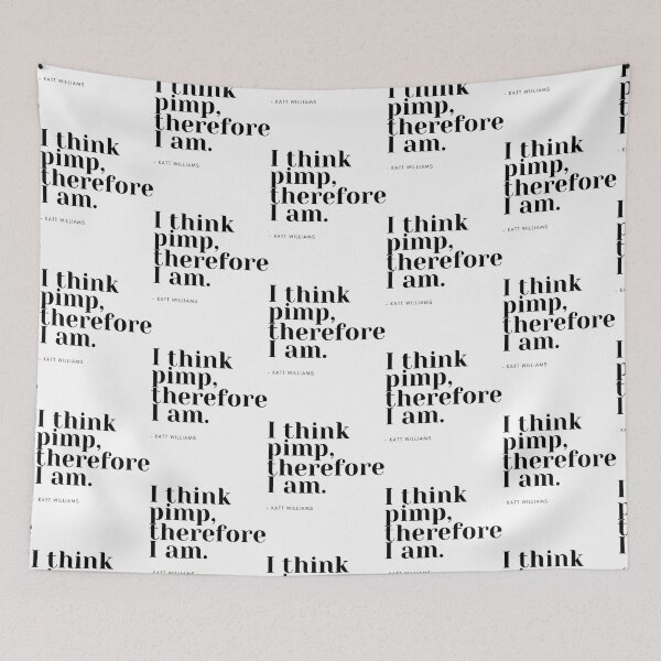 Item preview, I Think Pimp Therefore I am Funny Katt Williams Quote Premium Scoop  designed and sold by FathersDayShir.