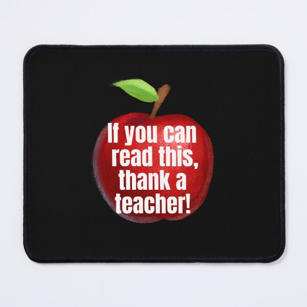 Item preview, If you can Read this Thank a Teacher designed and sold by Peter Stawicki.