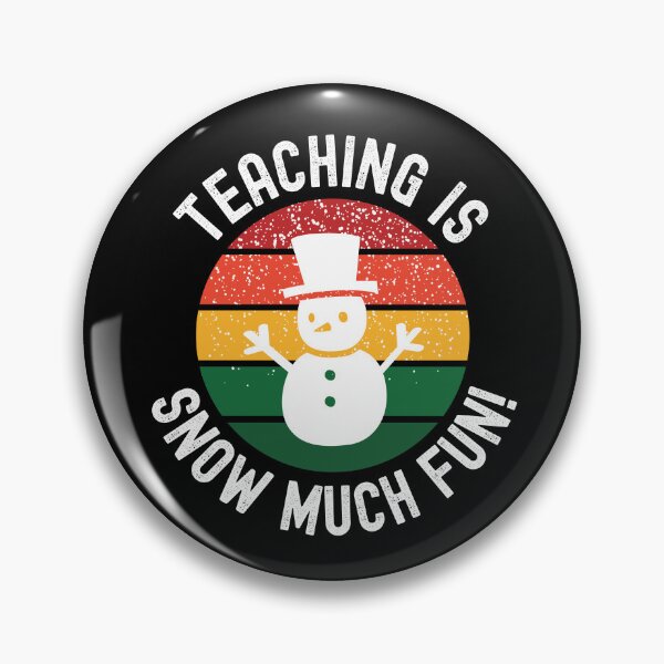 Artikelvorschau, Weihnachtslehrer - Unterrichten macht Schnee viel Spaß! - Weihnachtsfeier, Winter, Weihnachtserzieher entworfen und verkauft von jadedscientist.