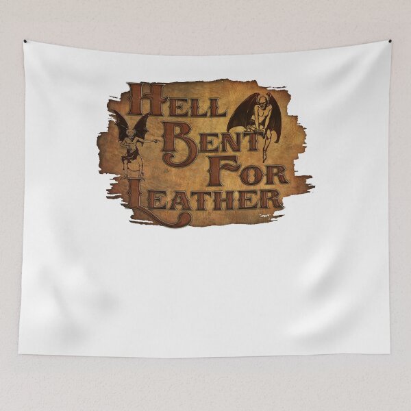 Item preview, Hell B.ent For Leather designed and sold by JamesG0.