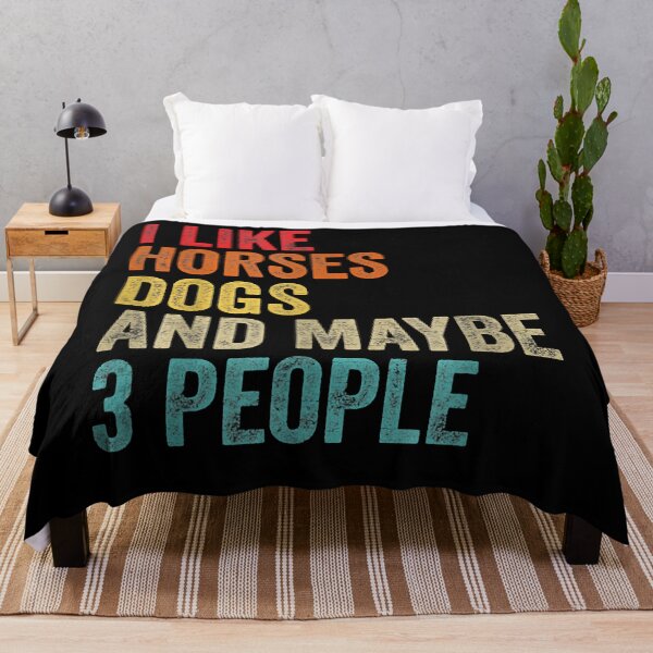 Item preview, I Like Horses Dogs & Maybe 3 People Horse Rider Dog Lover  designed and sold by soilabrandin.