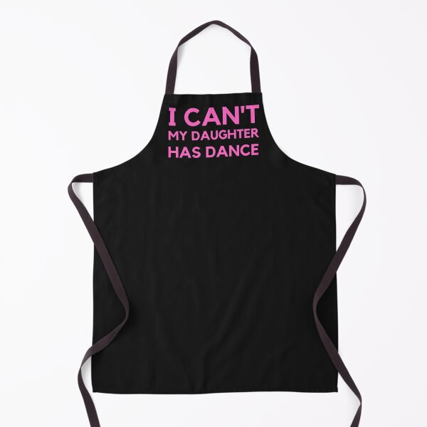 Item preview, I Can't,My Daughter Has Dance Shirt designed and sold by bonus24.