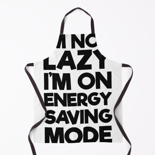 Item preview, Lazy TShirts for Women - I&x27;m Not Lazy I&x27;m on Energy Saving Mode Fitted Scoop . designed and sold by ziemeripspat.