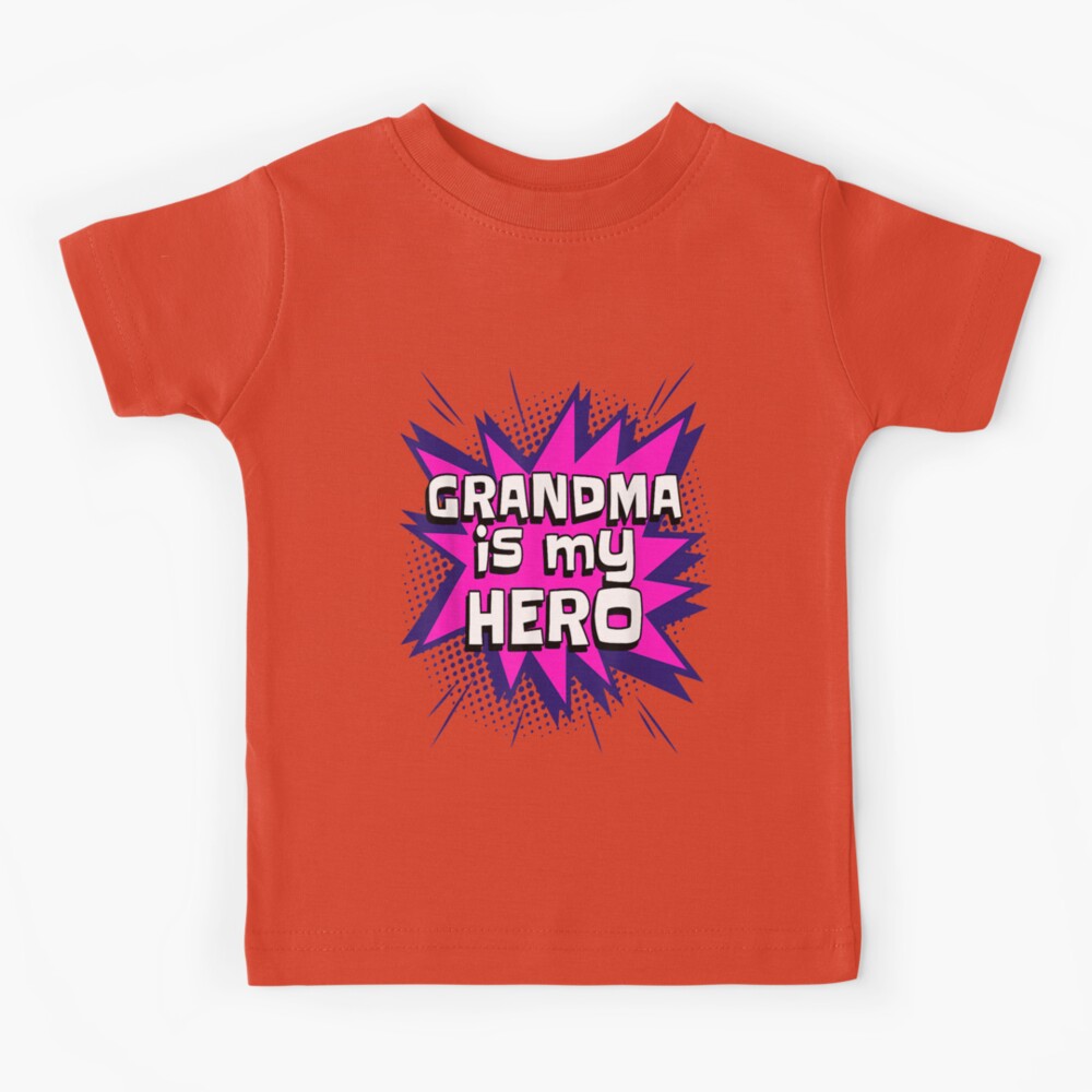 Grandma Is My Hero Mothers Day Grandparents Day