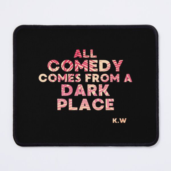 Item preview, All comedy comes from a dark place    designed and sold by SundownTShirtss.