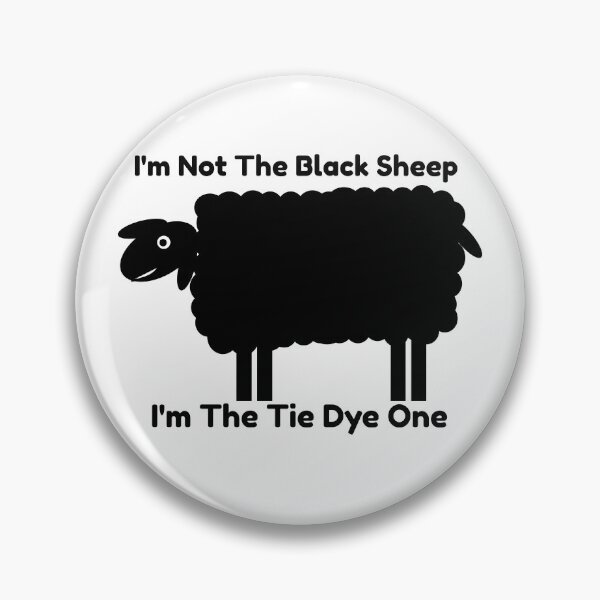 Item preview, I'm Not The Black Sheep I'm The Tie Dye One  designed and sold by LargeShop.