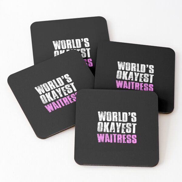 Item preview, Worlds Okayest Waitress designed and sold by FNStuff.