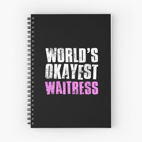 Item preview, Worlds Okayest Waitress designed and sold by FNStuff.