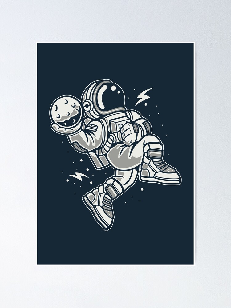 "Astronaut Slam dunk" Poster for Sale by wadespace64 | Redbubble