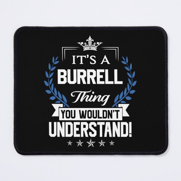 Item preview, Burrell Name T Shirt - Burrell Things Name 2 Gift Item Tee designed and sold by celiagomez456.