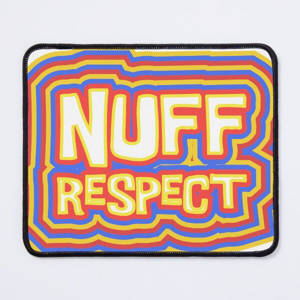 Item preview, Nuff Respect Trend design designed and sold by Raju-Creative.