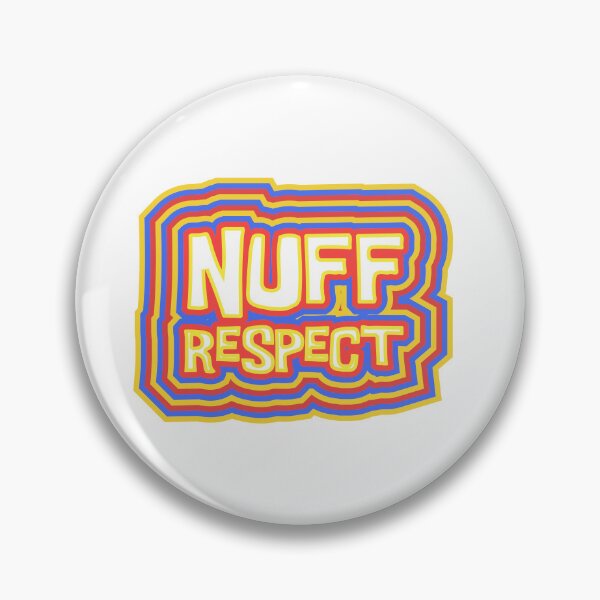 Item preview, Nuff Respect Trend design designed and sold by Raju-Creative.