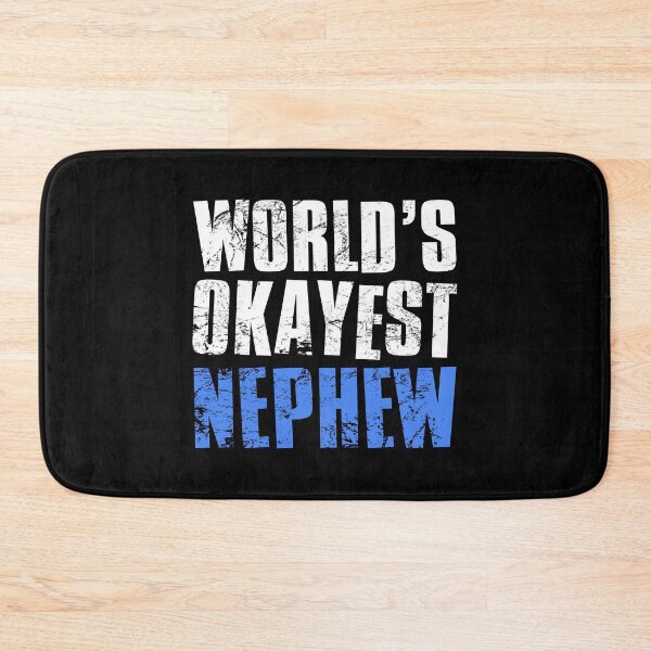 Item preview, Worlds Okayest Nephew designed and sold by FNStuff.