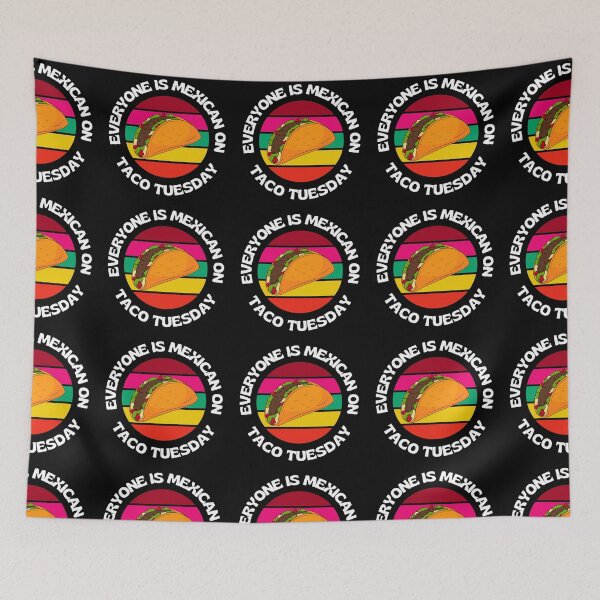 Item preview, Everyone Is Mexican On Taco Tuesday Retro Taco designed and sold by RGRamsey.
