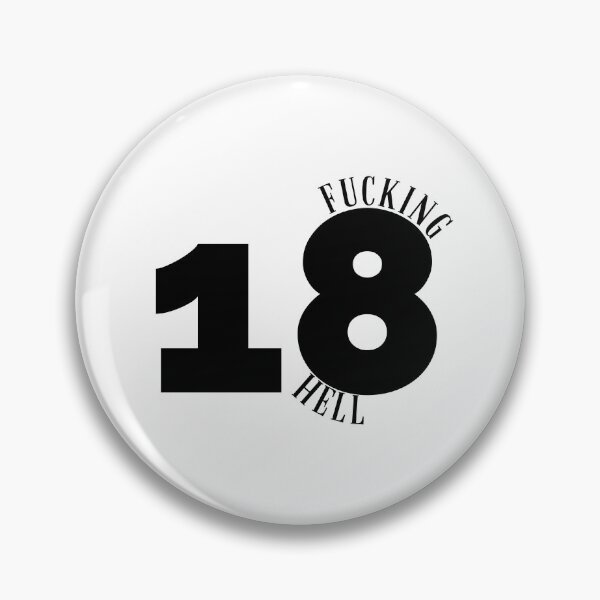 Item preview, 18th birthday anniversary, fucking hell 18 years designed and sold by Kritika 99.