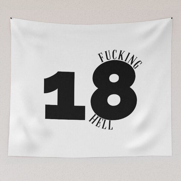 Item preview, 18th birthday anniversary, fucking hell 18 years designed and sold by Kritika 99.