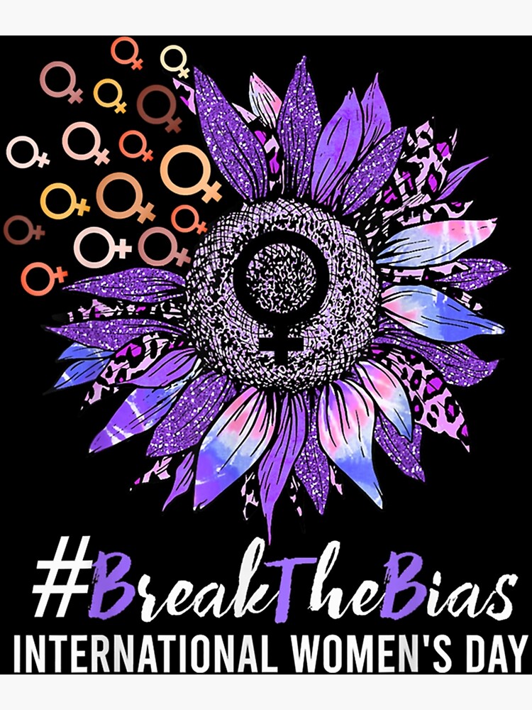 International Womens Day 2022 Gender Equality Break The Bias Poster