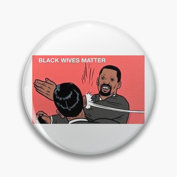 Item preview, Black Wives Matter designed and sold by So Witcasm ?.