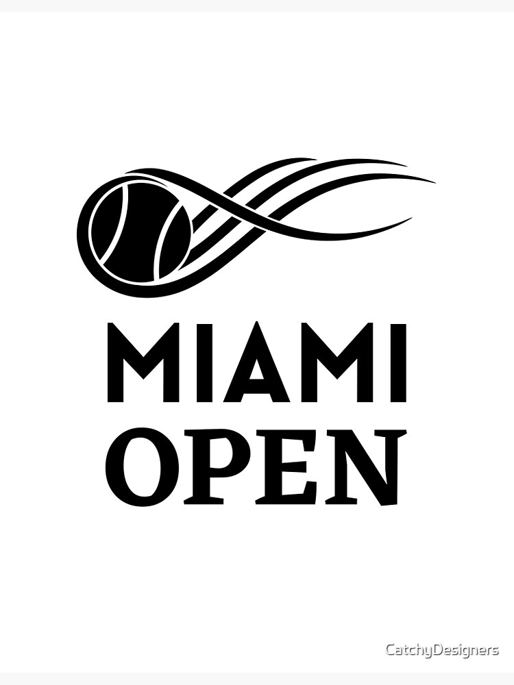 "Miami Open" Poster for Sale by CatchyDesigners Redbubble