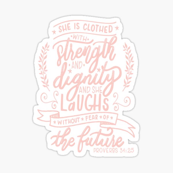 Item preview, Strength and dignity - Proverbs 31 25 christian  women christianity faith  designed and sold by papillondesign.