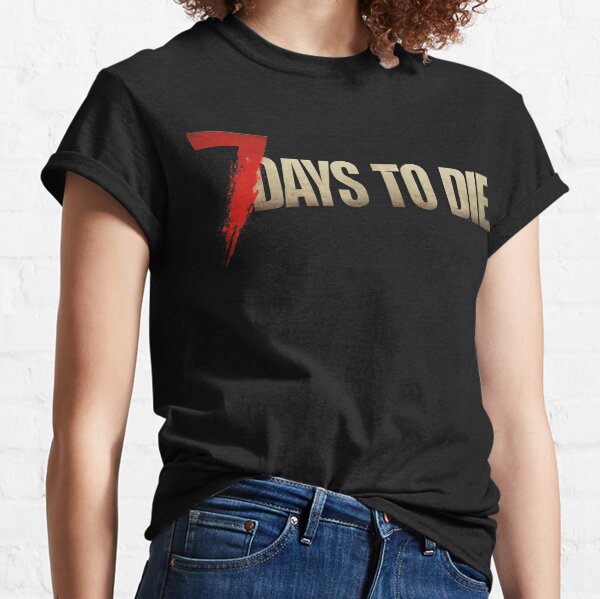 7 days to die shirt