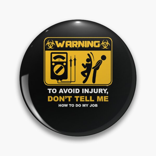 Item preview, Funny Gifts Warning To Avoid Injury Dont Tell Funny Sarcasm Working Jobs Cute Gift designed and sold by MeganeKessler.
