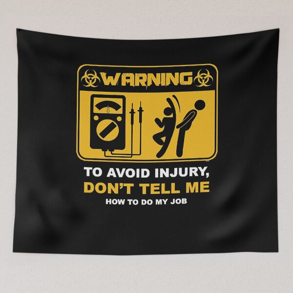 Item preview, Funny Gifts Warning To Avoid Injury Dont Tell Funny Sarcasm Working Jobs Cute Gift designed and sold by MeganeKessler.