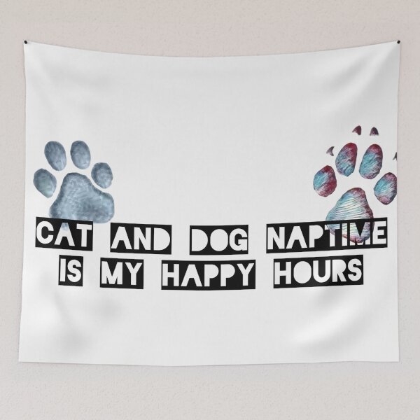 Item preview, cat and dog naptime is my happy hour designed and sold by DanaIrik.