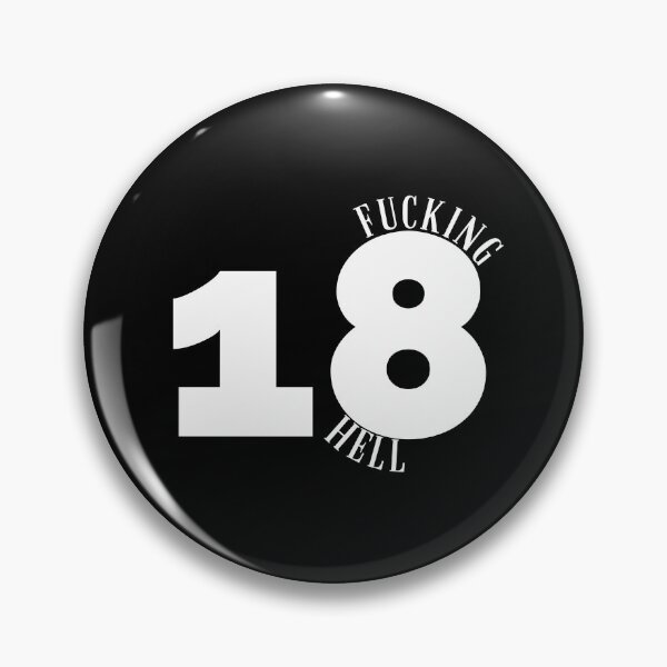 Item preview, 18th birthday anniversary, fucking hell 18 years designed and sold by Kritika 99.