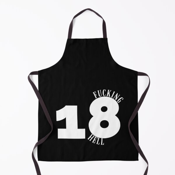 Item preview, 18th birthday anniversary, fucking hell 18 years designed and sold by Kritika 99.