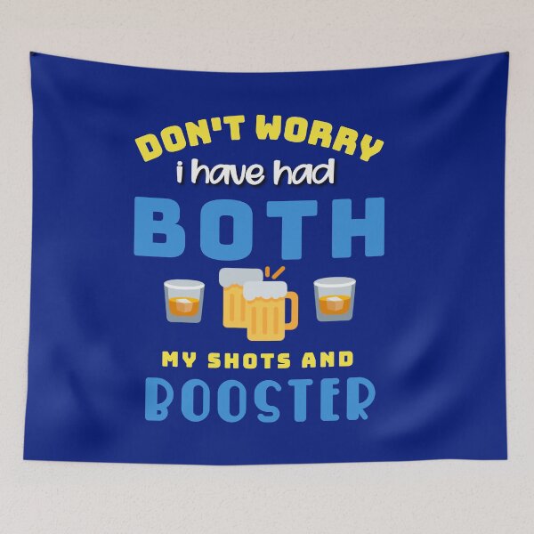 Item preview,  Don't Worry I've Had Both My Shots and Booster. designed and sold by Umiska.