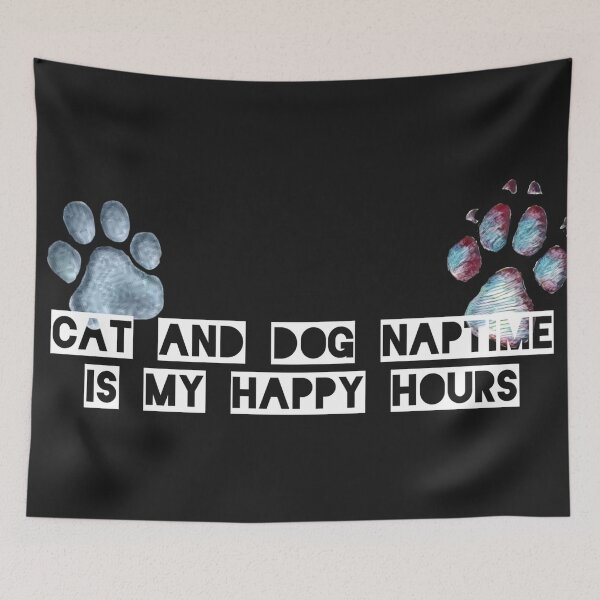 Item preview, Cat And Dog Naptime Is My Happy Hour designed and sold by DanaIrik.