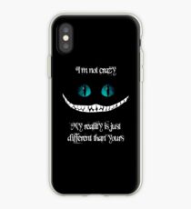 I'm not crazy. My reality is just different than yours iPhone Case
