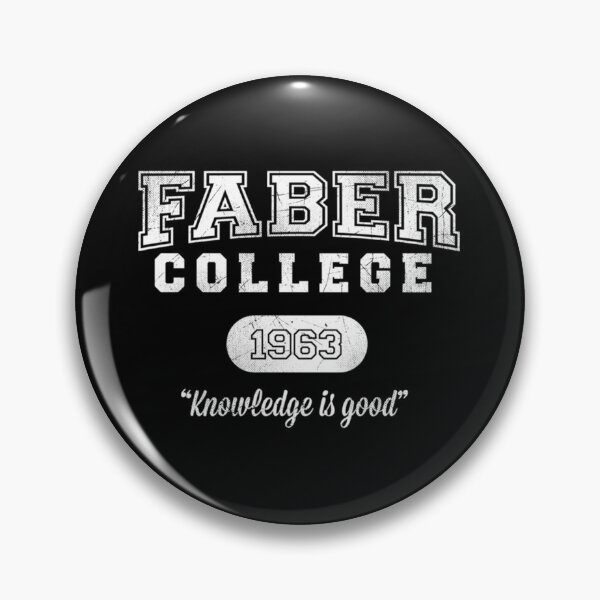 Item preview, Faber College 1963 Knowledge is Good Essential . designed and sold by hrnansrexach.
