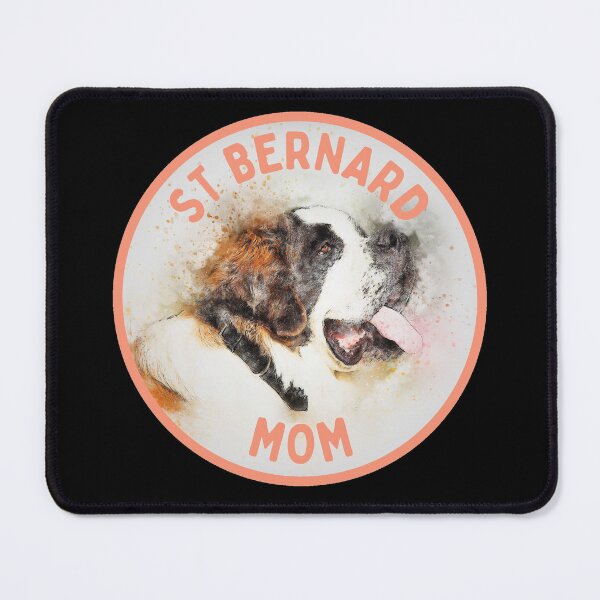 Item preview, St Bernard Mom designed and sold by GasconyPassion.