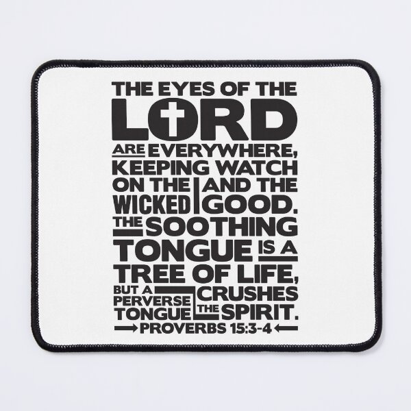 Item preview, Proverbs 15:3-4 The Eyes Of The Lord designed and sold by plushism.