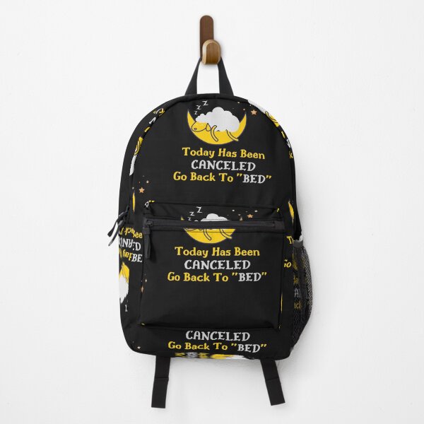 Item preview, Today Has Been Canceled Go Back To Bed,  designed and sold by 69hoffman.