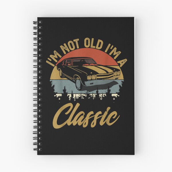Item preview, Retro Vintage Im Not Old Im Car Men Mom Dad Love You designed and sold by MeganeKessler.